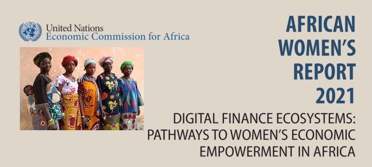 Digital Finance Can Drive Women’s Economic Empowerment in Africa